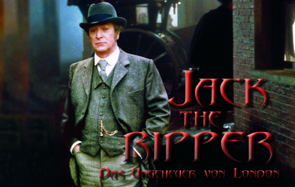 JACK THE RIPPER – DAS UNGEHEUER VON LONDON
