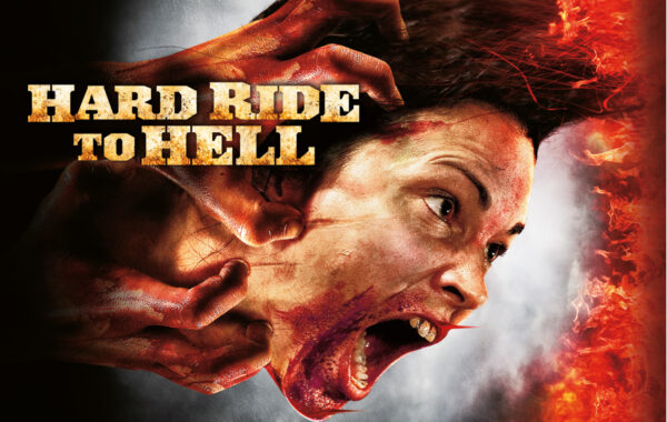 HARD RIDE TO HELL