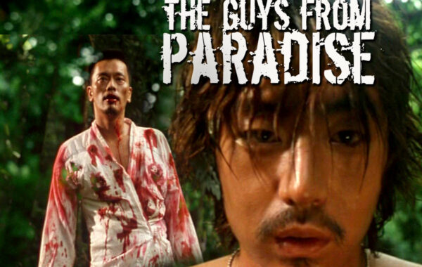 THE GUYS FROM PARADISE