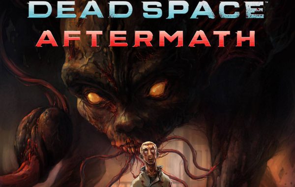 DEAD SPACE : AFTERMATH