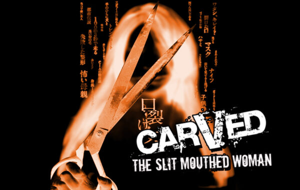 CARVED-THE SLIT MOUTHED WOMAN
