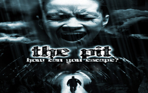 THE PIT-HOW CAN YOU ESCAPE?