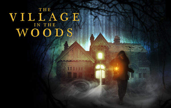 THE VILLAGE IN THE WOODS
