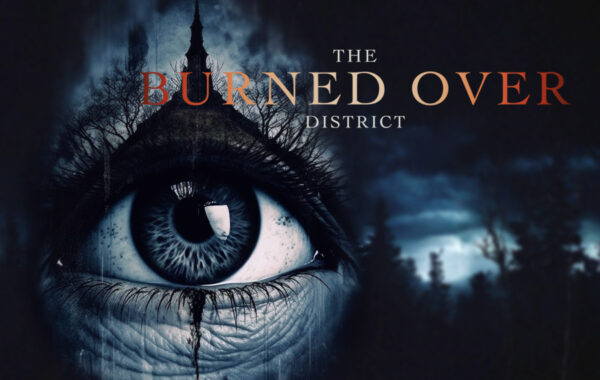 THE BURNED OVER DISTRICT